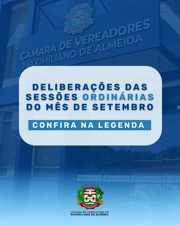 Confira as principais deliberações da Câmara Municipal em setembro